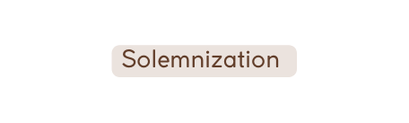 Solemnization